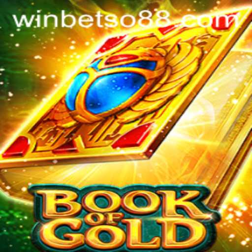 Exploring the Excitement of BookofGold and Its Connection to Betso88