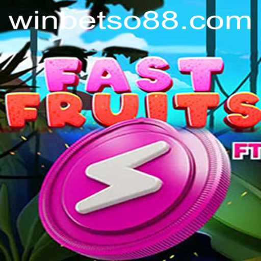Discover FastFruits: A Thrilling Digital Adventure with Betso88