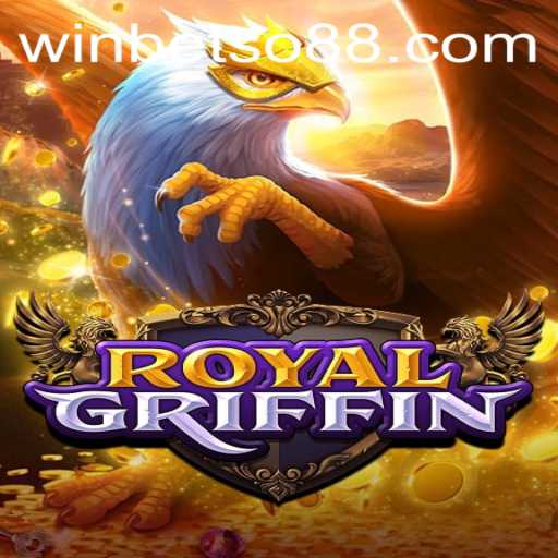 Discover the Thrilling World of RoyalGriffin: A Game of Adventure and Strategy